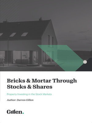 cover image of Bricks & Mortar through Stocks & Shares